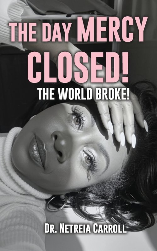 The Day Mercy Closed