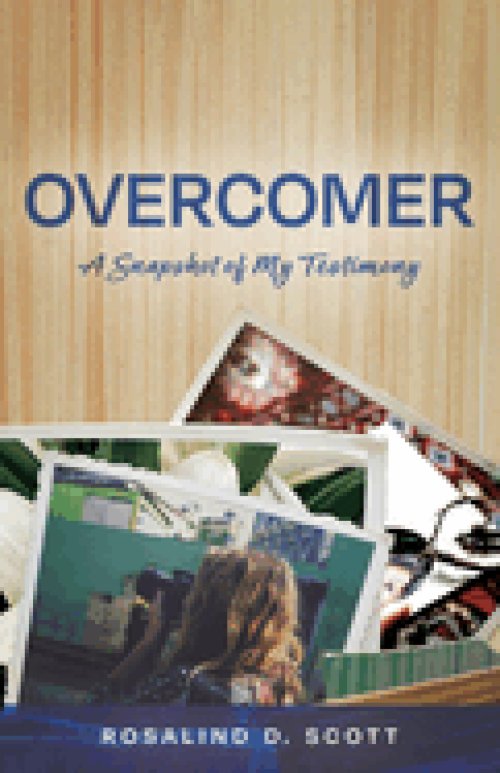 Overcomer: A Snapshot of My Testimony