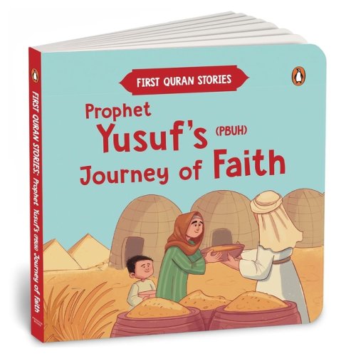Prophet Yusuf's (PBUH) Journey of Faith : First Quran Stories | An Illustrated Story Book for Kids | Values of Islam and the Holy Quran | Ages 5+ [Pen