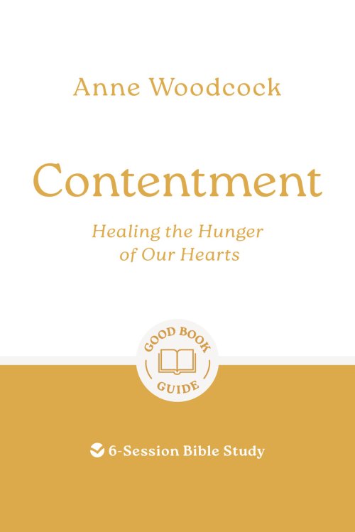 Contentment: Healing the Hunger
