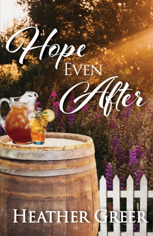 Hope Even After: A Story of Addiction, Healing, and Hope