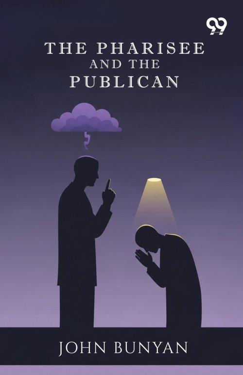 The Pharisee And The Publican