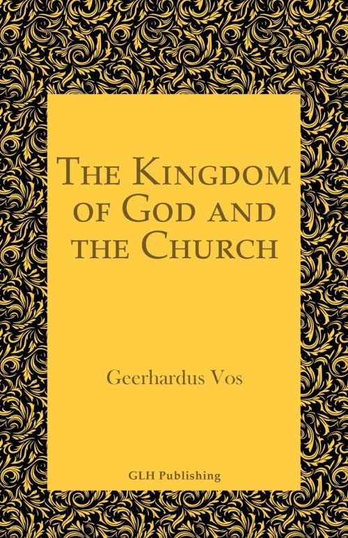 The Kingdom of God and the Church