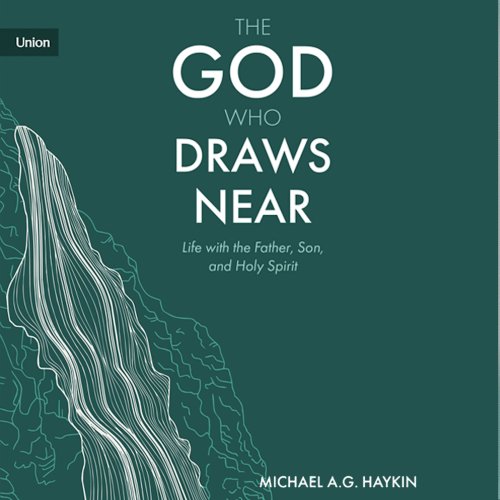 The God Who Draws Near