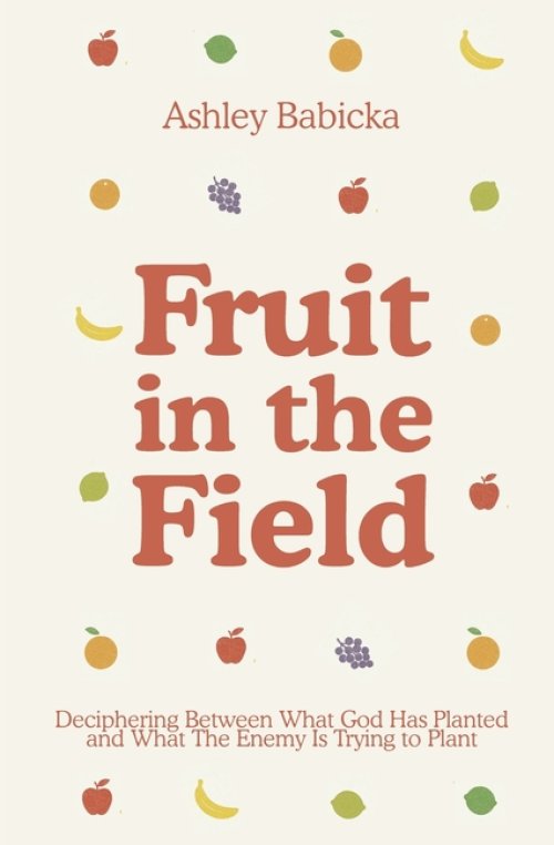 Fruit in the Field