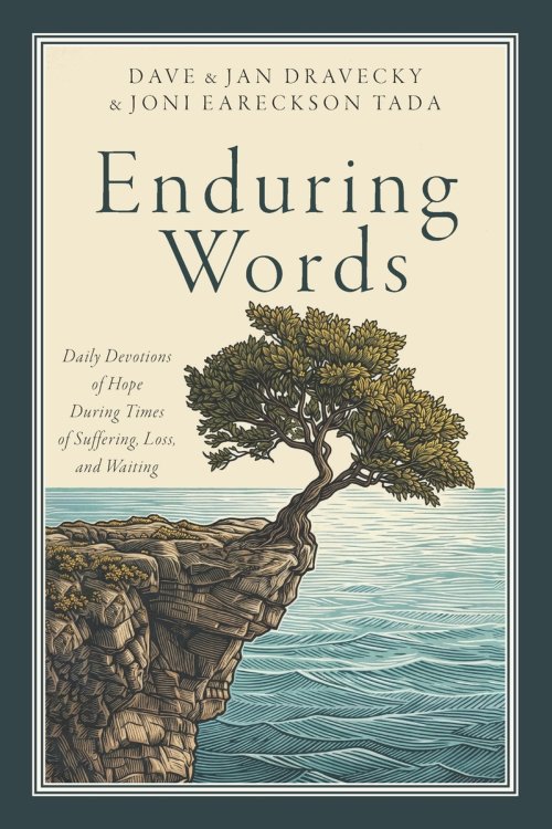 Enduring Words: Daily Devotions of Hope During Times of Suffering, Loss, and Waiting
