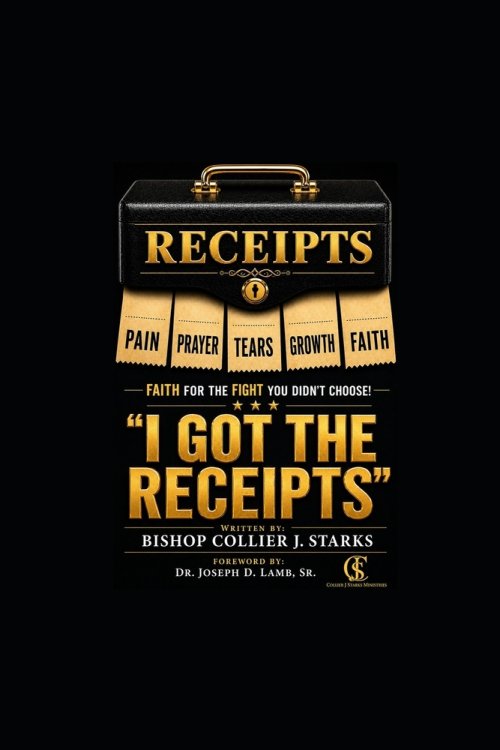 I Got the Receipts: Faith for the Fight You Didn't Choose
