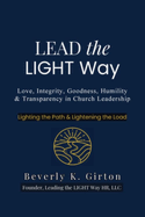 Lead the LIGHT Way: Leadership Training for Church Members