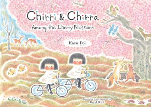 Chirri & Chirra, Among The Cherry Blossoms