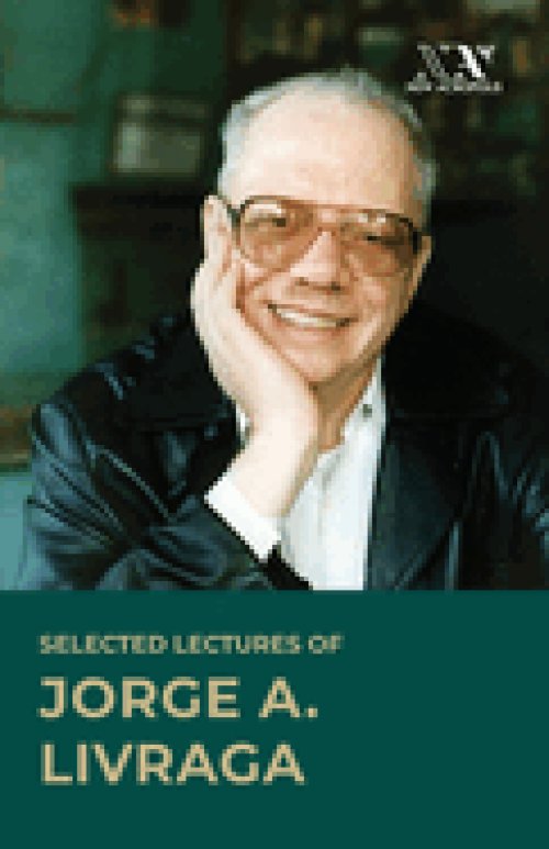 Selected Lectures of Jorge A Livraga