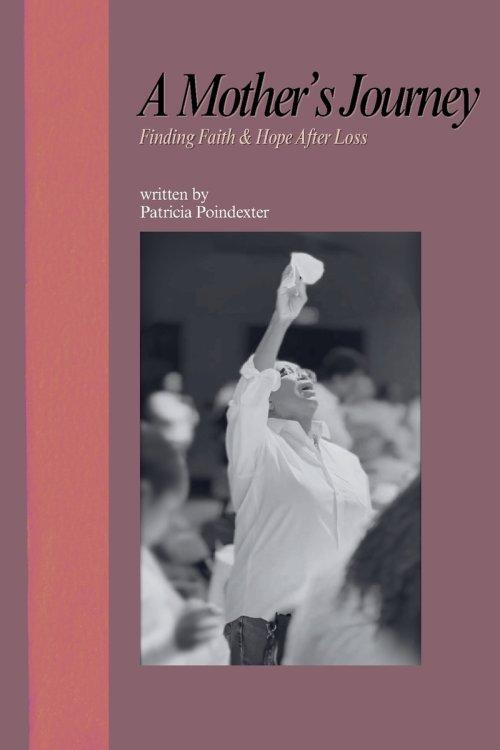 A Mother's Journey: Finding Faith & Hope After Loss