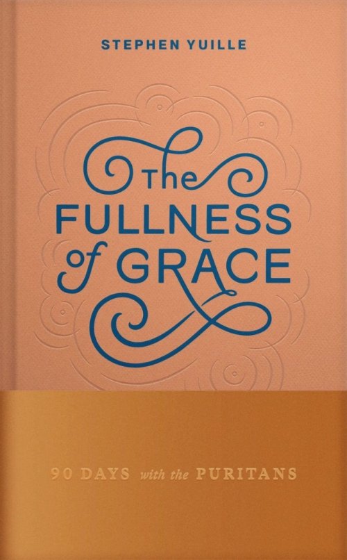 The Fullness of Grace