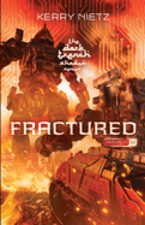 Fractured: Fragment Two