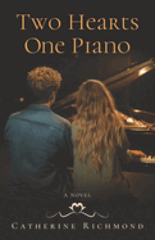 Two Hearts One Piano: A Novel