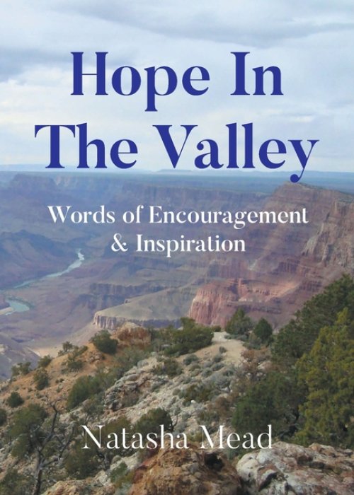 Hope in the Valley : Words of Encouragement and Inspiration