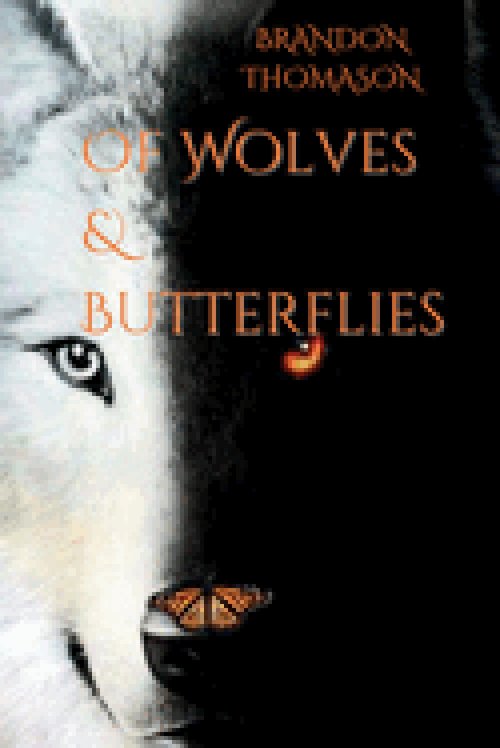 Of Wolves & Butterflies