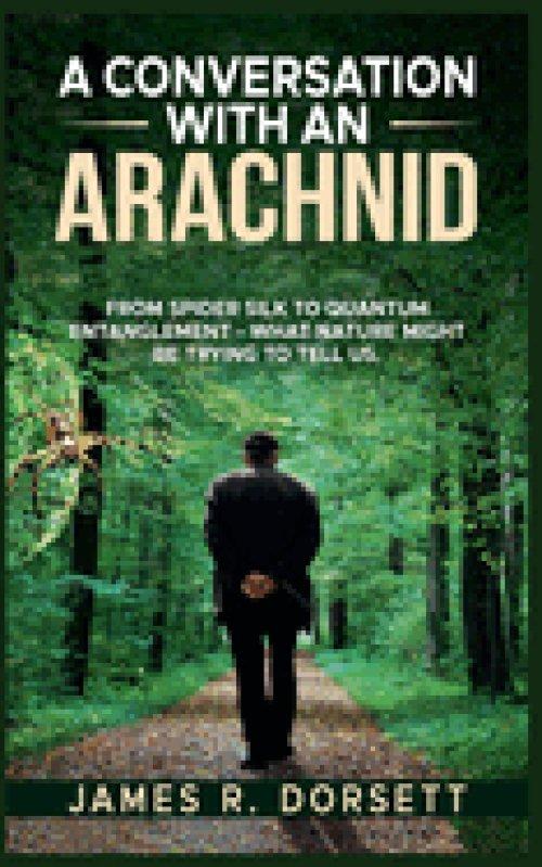 A Conversation with an Arachnid