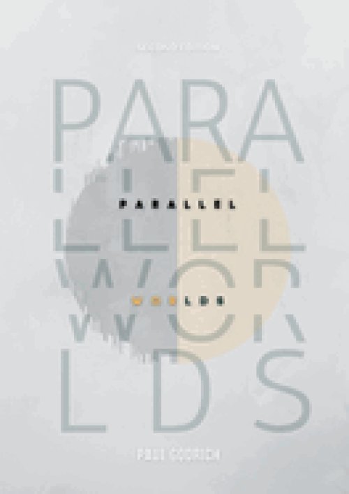 Parallel Worlds