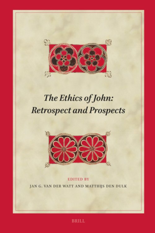 The Ethics of John: Retrospect and Prospects
