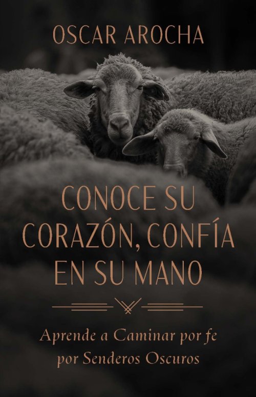 Conoce Su Corazón, Confía En Su Mano