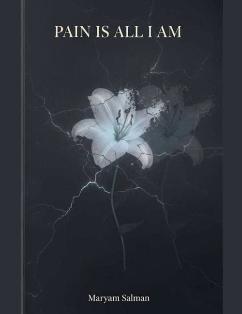 PAIN IS ALL I AM