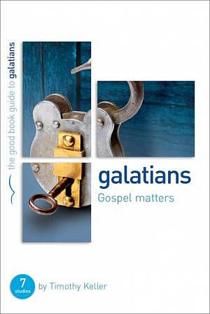 Galatians : Gospel Matters Pack of 6