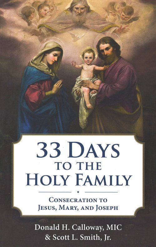 33 Days to the Holy Family
