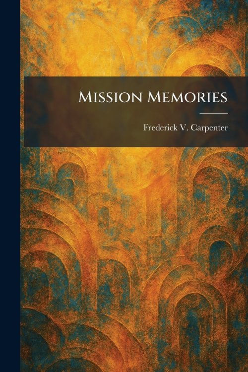 Mission Memories