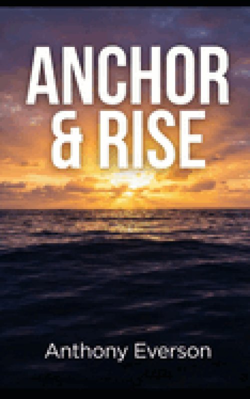 Anchor & Rise