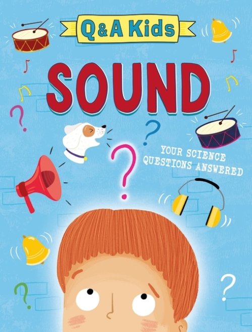 Q And A Kids: Sound