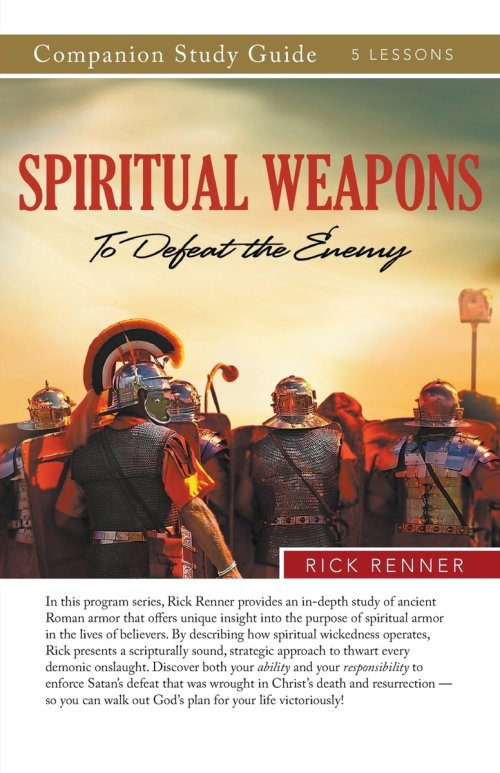 Spiritual Weapons to Defeat the Enemy Study Guide