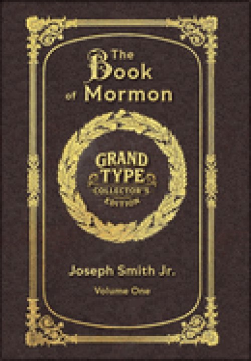 Large Print - The Book of Mormon, Volume 1 of 3 - Grand Type Collector's Edition - Matte Hardcover with Dust Jacket