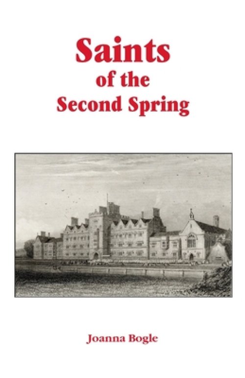 Saints of the Second Spring