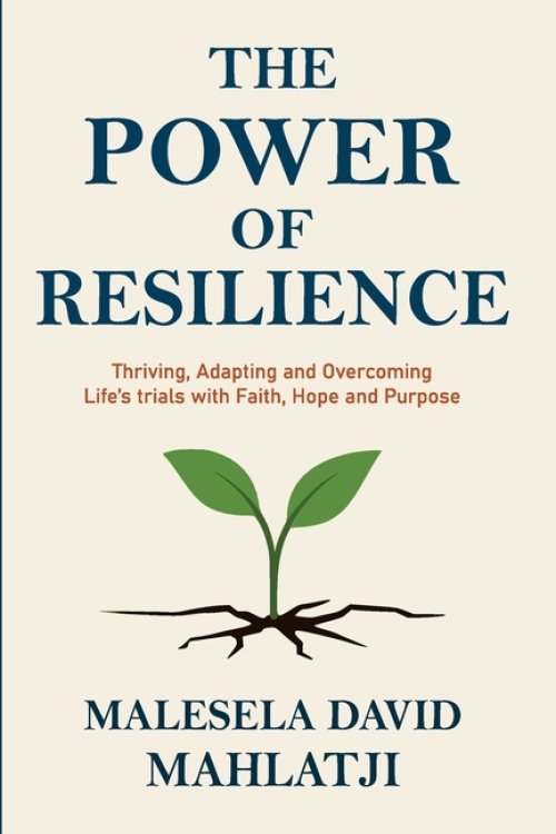 The Power of Resilience
