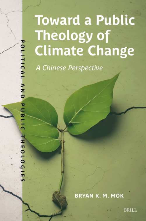Toward a Public Theology of Climate Change: A Chinese Perspective
