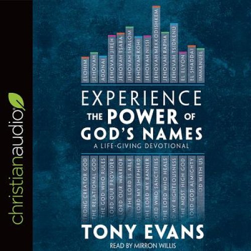 Experience the Power of God's Names