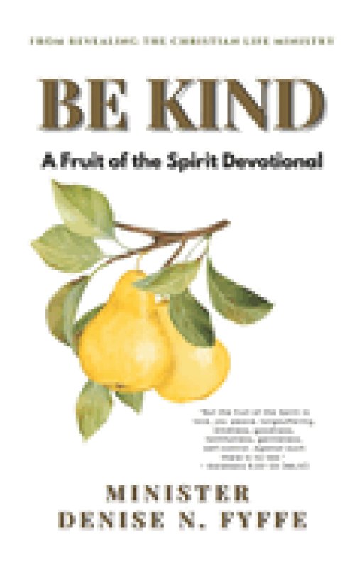 Be Kind: Devotional & Practice Guide