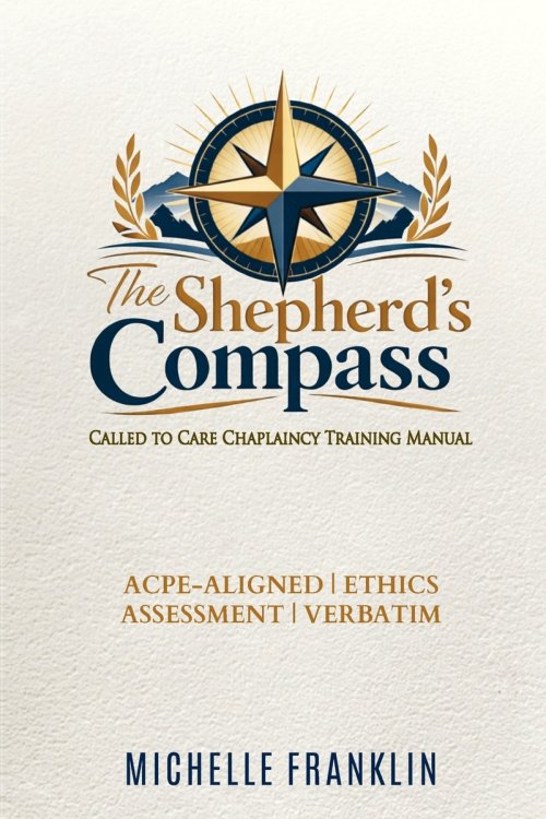 The Shepherd's Compass: Called To Care