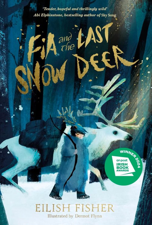 Fia And The Last Snow Deer
