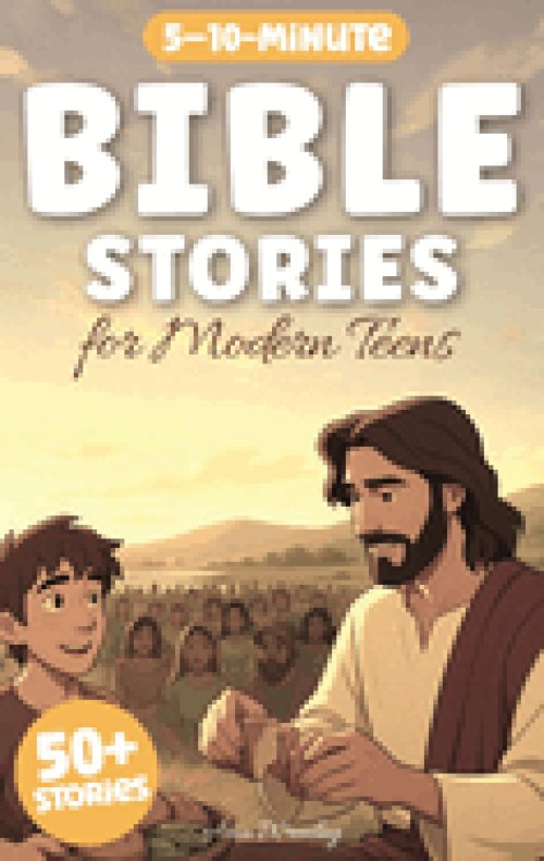 Bible Stories for Modern Teens: 50-Day Illustrated Christian Devotional & Biblical Studies with Real-Life Lessons, Fun Challenges & Inspiring Facts fo