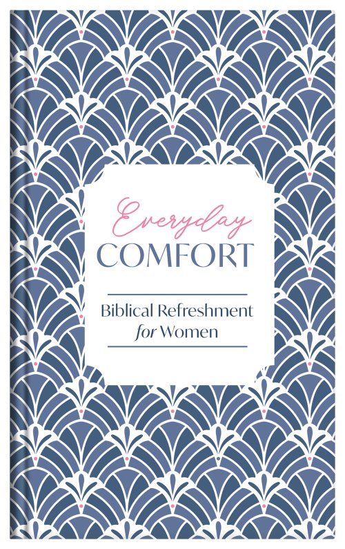 Everyday Comfort