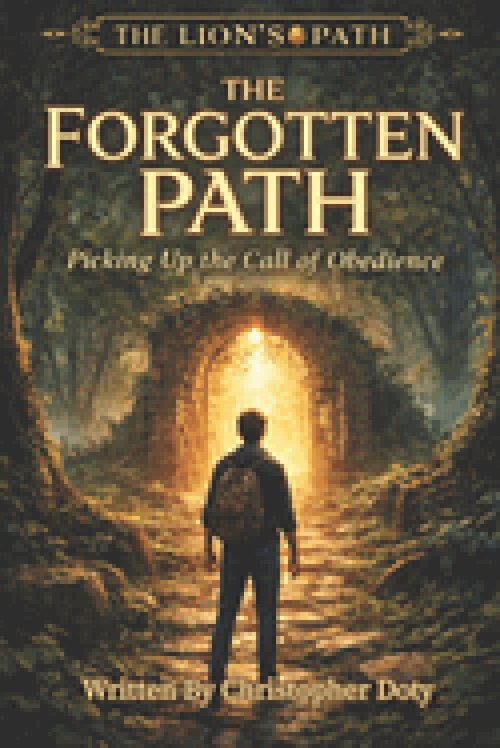The Forgotten Path: Picking Up the Call of Obedience