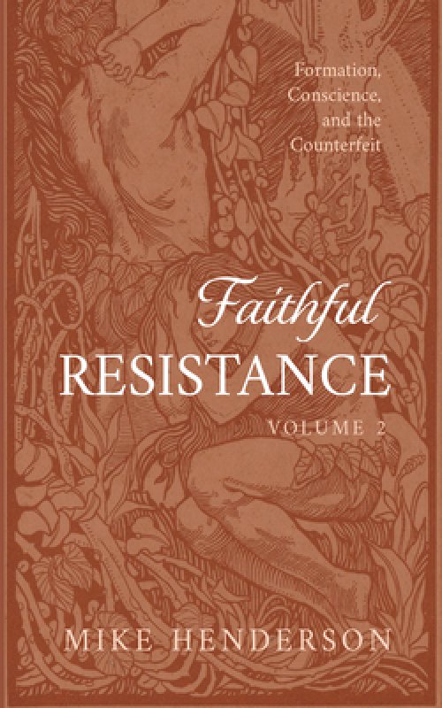 Faithful Resistance, Volume 2