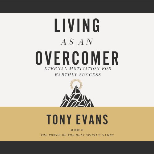 Living as an Overcomer