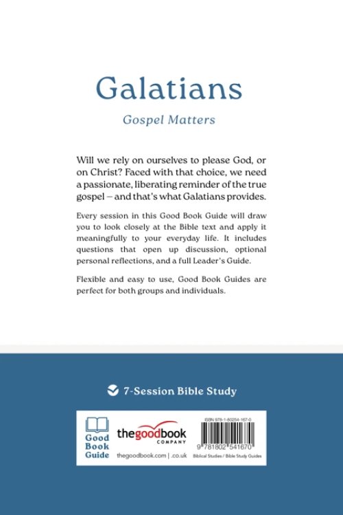 Galatians: Gospel Matters