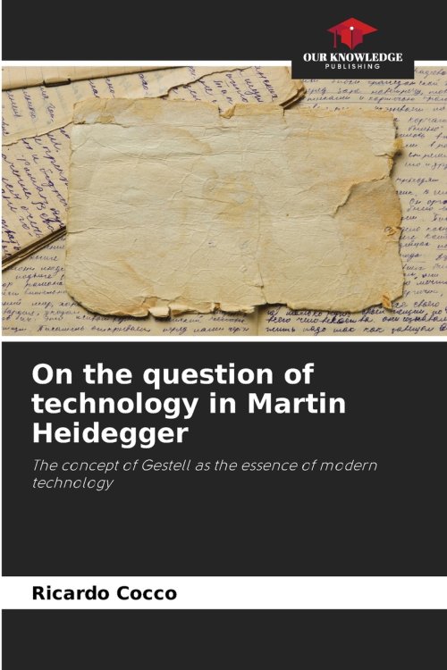 On the question of technology in Martin Heidegger