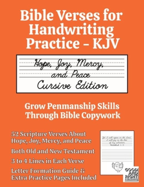 Bible Verses for Handwriting Practice - KJV: Hope, Joy, Mercy, and Peace Cursive Edition