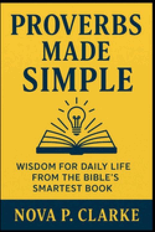 Proverbs Made Simple