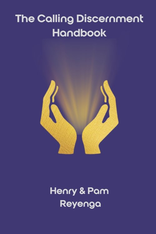 The Calling Discernment Handbook
