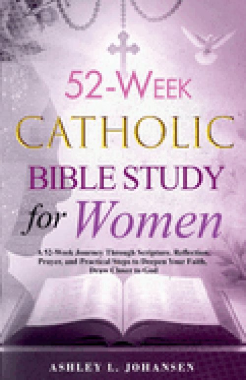 52-Week Catholic Bible Study for Women